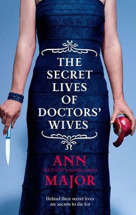 Title details for The Secret Lives Of Doctors' Wives by Ann Major - Available
